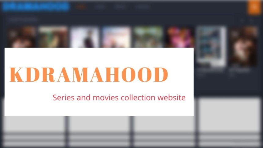 kdramahood