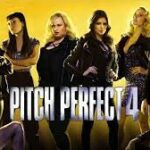 pitch perfect 4