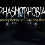 Phasmophobia PS4